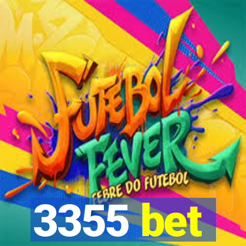 3355 bet